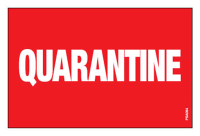 PSA064 - 'Quarantine' Labels