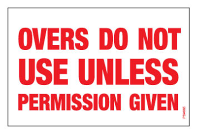 PSA065 - 'Overs - Do Not Use...' Labels